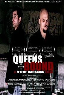 Queens Bound (2008)